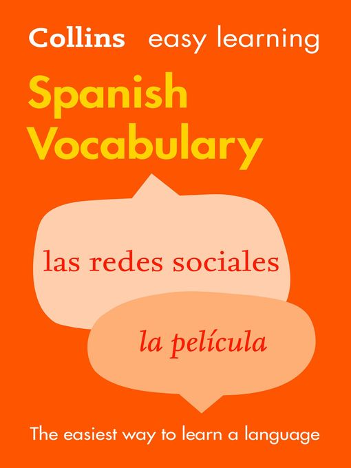 Title details for Easy Learning Spanish Vocabulary by Collins Dictionaries - Available